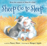 Title: Sheep Go to Sleep, Author: Nancy E. Shaw