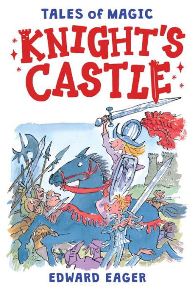 Knight's Castle (Tales of Magic Series #3)