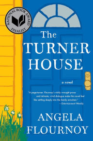 Title: The Turner House, Author: Angela Flournoy