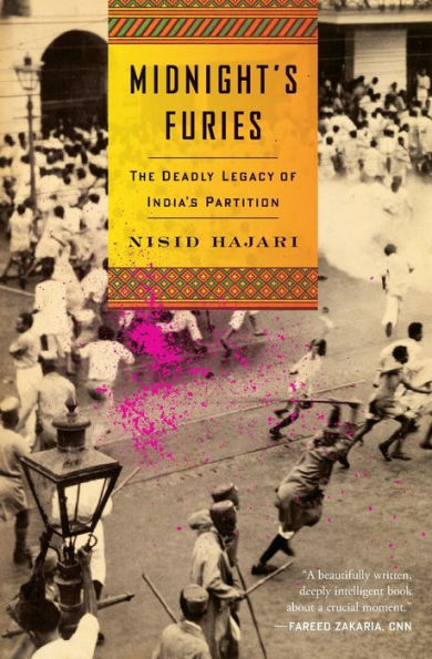 Midnight's Furies: The Deadly Legacy of India's Partition