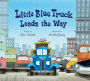 Little Blue Truck Leads the Way (lap board book)