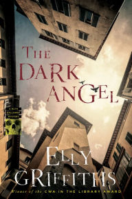 Title: The Dark Angel (Ruth Galloway Series #10), Author: Elly Griffiths