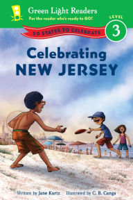 Title: Celebrating New Jersey: 50 States to Celebrate, Author: Jane Kurtz