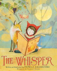 Title: The Whisper, Author: Pamela Zagarenski