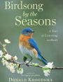 Birdsong by the Seasons: A Year of Listening to Birds