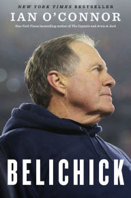 Rapidshare download free books Belichick: The Making of the Greatest Football Coach of All Time 9780544785748 ePub CHM by Ian O'Connor English version