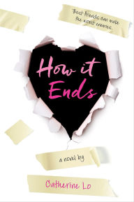Title: How It Ends: A Novel, Author: Catherine Lo