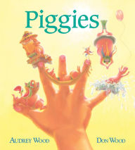 Title: Piggies Board Book, Author: Audrey Wood