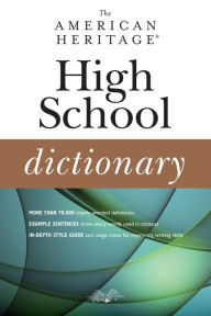 Title: The American Heritage High School Dictionary, Author: Editors of the American Heritage Di