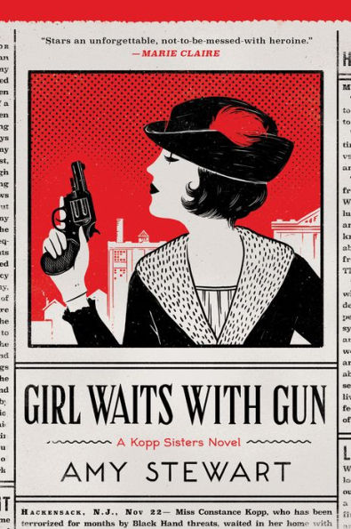 Girl Waits with Gun (Kopp Sisters Series #1)