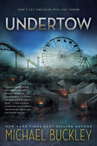 Title: Undertow, Author: Michael Buckley