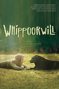 Title: Whippoorwill, Author: Joseph Monninger