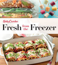 Title: Fresh from the Freezer, Author: Betty Crocker