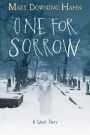 One for Sorrow: A Ghost Story