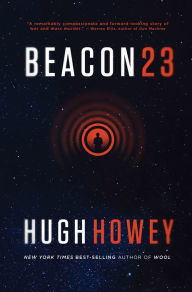 Title: Beacon 23, Author: Hugh Howey