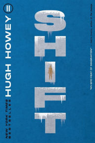 Title: Shift (Silo Series #2), Author: Hugh Howey