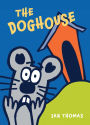 The Doghouse (Giggle Gang Series)