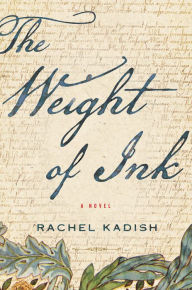 Ebook from google download The Weight of Ink 9781328915788 in English by Rachel Kadish ePub iBook FB2