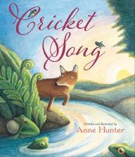 Title: Cricket Song, Author: Anne Hunter