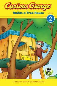 Title: Curious George Builds a Tree House, Author: H. A. Rey