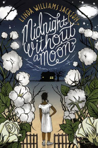 Title: Midnight without a Moon, Author: Linda Williams Jackson