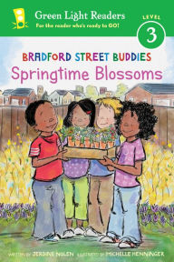 Title: Bradford Street Buddies: Springtime Blossoms, Author: Jerdine Nolen