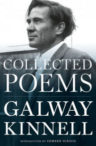 Title: Collected Poems, Author: Galway Kinnell