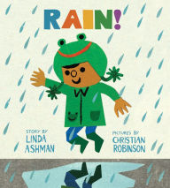 Title: Rain! (Board Book), Author: Linda Ashman