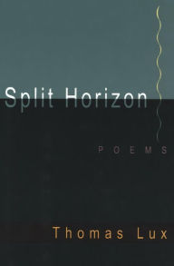 Title: Split Horizon, Author: Thomas Lux