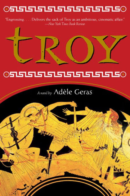 Troy by Adele Geras, Paperback | Barnes & Noble®