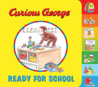 Title: Curious George: Ready for School Tabbed Board Book, Author: H. A. Rey