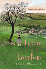 Title: Lizzie and the Lost Baby, Author: Cheryl Blackford