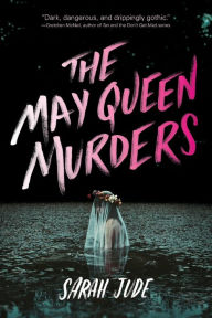 Title: The May Queen Murders, Author: Sarah Jude