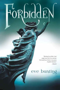 Title: Forbidden, Author: Eve Bunting