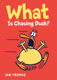 Title: What Is Chasing Duck? (Giggle Gang Series), Author: Jan Thomas