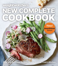 Title: Weight Watchers New Complete Cookbook, Smartpoints Edition: Over 500 Delicious Recipes for the Healthy Cook's Kitchen, Author: Weight Watchers