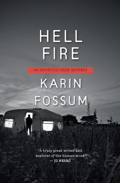 Hell Fire (Inspector Sejer Series #12)