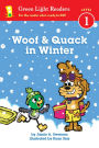 Woof and Quack in Winter (Reader): A Winter and Holiday Book for Kids