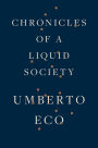 Chronicles of a Liquid Society