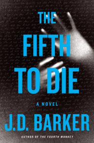 Search audio books free download The Fifth to Die in English 9780544980662 by J. D. Barker DJVU CHM iBook