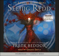 Title: Seeing Redd (Looking Glass Wars Series #2), Author: Frank Beddor