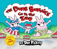 Title: The Dumb Bunnies Go to the Zoo, Author: Dav Pilkey