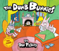 Title: The Dumb Bunnies, Author: Dav Pilkey