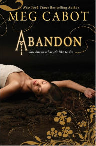 Title: Abandon (Abandon Trilogy Series #1), Author: Meg Cabot