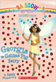 Title: Georgia the Guinea Pig Fairy (Rainbow Magic: Pet Fairies Series #3), Author: Daisy Meadows