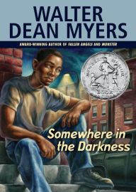 Title: Somewhere in the Darkness, Author: Walter Dean Myers