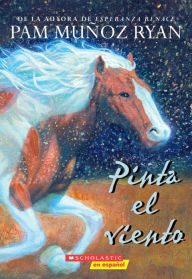 Title: Pinta el viento, Author: Pam Munoz Ryan