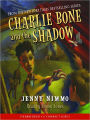 Charlie Bone and the Shadow (Children of the Red King Series #7)