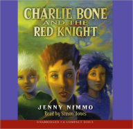 Title: Charlie Bone and the Red Knight (Children of the Red King Series #8), Author: Jenny Nimmo