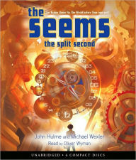 Title: The Split Second (The Seems Series #2), Author: John Hulme